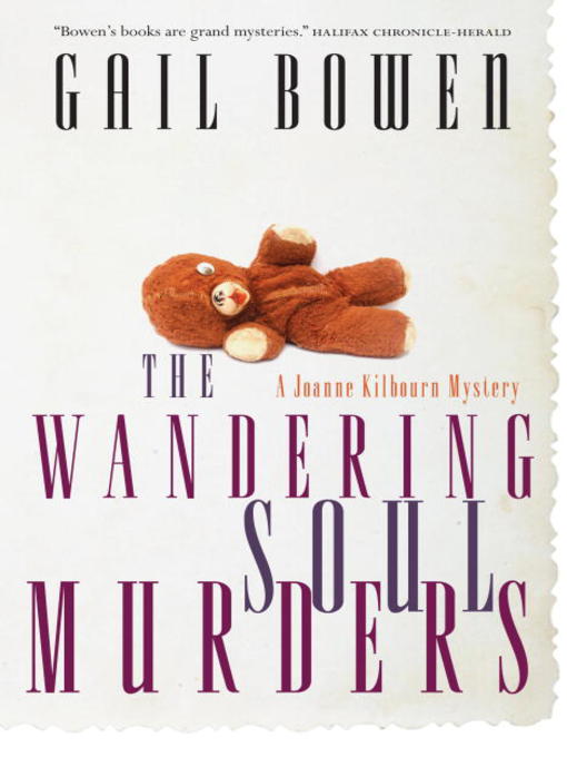 Title details for The Wandering Soul Murders by Gail Bowen - Available